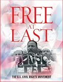 Free At Last: The U.S. Civil Rights Movement