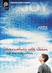 Conversations with Jesus, Updated and...