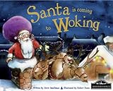 Santa is coming to Woking