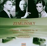 Zemlinsky - Lyrische Symphonie