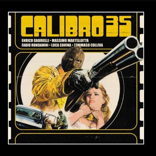 Calibro 35 - Calibro 35 - Zortam Music