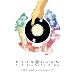 Phonogram, Volume 2: The Singles Club (Phonogram: the Singles Club)