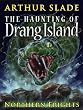 The Haunting of Drang Island (Northern Frights)