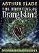 The Haunting of Drang Island
