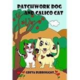 Patchwork Dog and Calico Cat ~ Greta Burroughs