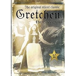 Gretchen the Greenhorn (Silent Classics) 1916