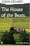 The House of the Bears