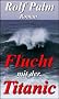 Flucht mit der Titanic