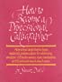 How to Become a Professional Calligrapher (A Pentalic Book)