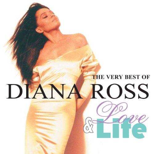 Diana Ross - Love & Life: The Very Best Of Diana Ross - Zortam Music