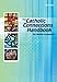 The Catholic Connections Handbook for Middle Schoolers