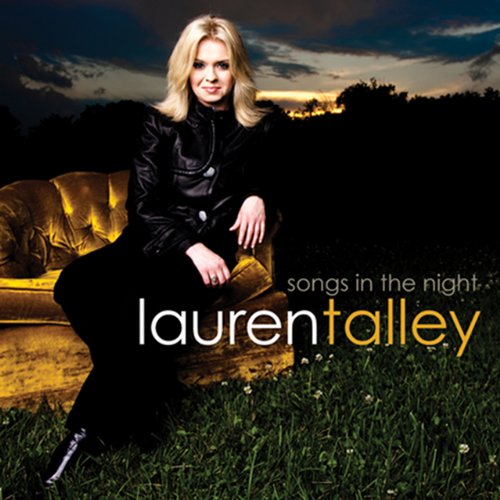 Lauren Talley - Songs In The Night - Zortam Music