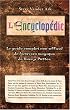Encyclop�die (l') - le guide complet de l'univers magique de harry potter