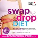 Swap & Drop Diet: The New Canadian No-Diet Diet Revolution!