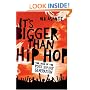 It's Bigger Than Hip Hop: The Rise of the Post-Hip-Hop Generation