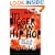 It's Bigger Than Hip Hop: The Rise of the Post-Hip-Hop Generation