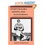 Storytellers, Saints, and Scoundrels: Folk Narrative in Hindu Religious Teaching (Contemporary Ethnography)