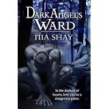 Dark Angel's Ward (Angel Warden Series)