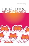 The Insurgent Archipelago