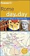 Frommer's Rome Day by Day (Frommer's Day by Day - Pocket)