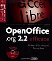 OpenOffice.org 2.2 : Efficace (1Cédérom)