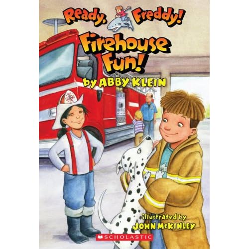 Firehouse Fun! (Ready, Freddy! 17) Abby Klein, John McKinley