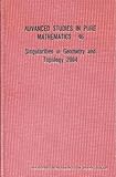 Singularities in geometry and topology 2004