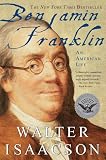 Benjamin Franklin: An American Life