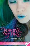 Forgive My Fins