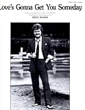 Ricky Skaggs...."Love`s Gonna Get You Someday"....Sheet Music.