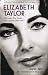 Elizabeth Taylor: The Lady, The Lover, The Legend - 1932-2011