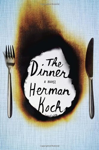 The Dinner by Herman Koch (2013) Hardcover