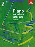 Selected Piano Exam Pieces 2011 & 2012, Grade 2, with CD