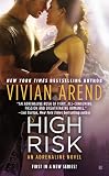 High Risk (AN ADRENALINE NOVEL)