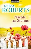 Nächte des Sturms: Roman - Nora Roberts