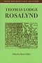 Rosalynd (Renaissance Texts & Studies)