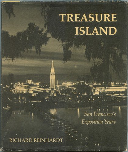 Treasure Island: San Francisco's Exposition Years