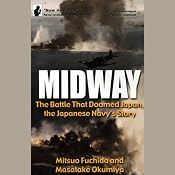 Midway: The Battle That Doomed Japan, the Japanese Navy's Story | [Mitsuo Fuchida, Masatake Okumiya]