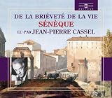 De La Brievete de La Vie: Seneque