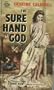 The Sure Hand of God [Signet 732]