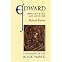 Edward, Prince of Wales and Aquitaine: A Biography of the Black Prince