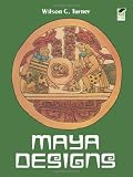 Maya Designs (Dover Pictorial Archive)