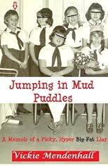 Jumping in Mud Puddles