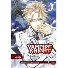 Vampire Knight (Nippon Novel) 01: Eisblaues Verbrechen
