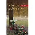 Kleine Schwestern: Kommissarin Mettenheimers vierter Fall