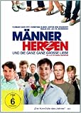 M�nnerherzen und die ganz, ganz grosse Liebe