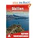 Sizilien und Liparische Inseln: 53 Touren (Rother Wanderf�hrer): 53 ausgew�hlte Wanderungen an den K�sten und in den Bergen Siziliens und der Liparischen Inseln