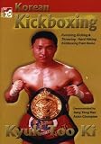 Korean Kickboxing: Kyuktooki