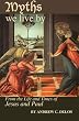 Myths We Live By : From the times of Jesus and Paul