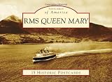 Rms Queen Mary (Postcards of America) (Postcards of America (Looseleaf))